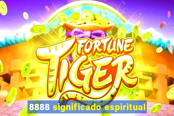 8888 significado espiritual